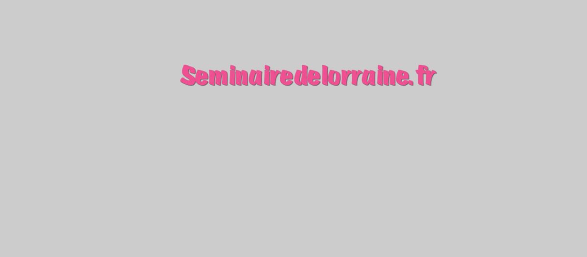 seminairedelorraine.fr